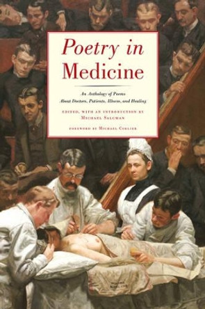 Poetry in Medicine by Michael Salcman 9780892554492