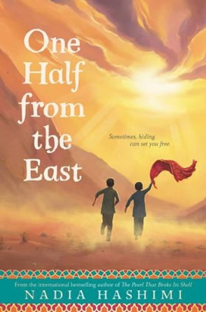 One Half from the East by Nadia Hashimi 9780062421906