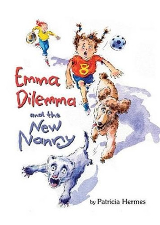 Emma Dilemma and the New Nanny by Patricia Hermes 9780761456193