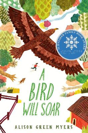 A Bird Will Soar by Alison Green Myers 9780593325674