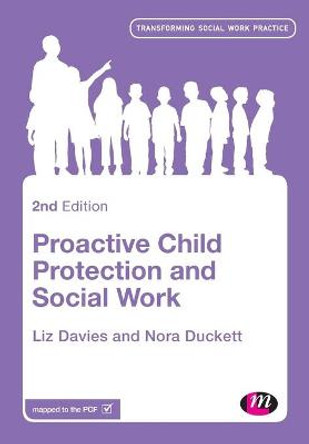 Proactive Child Protection and Social Work by Liz Davies