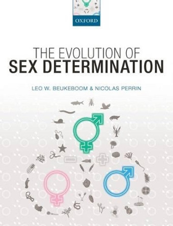 The Evolution of Sex Determination by Leo Beukeboom 9780198753674