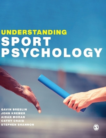 Understanding Sport Psychology by Gavin Breslin 9781529744644