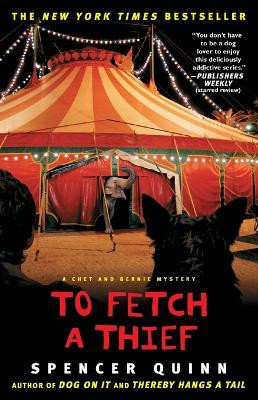 To Fetch a Thief by Spencer Quinn 9781439157084