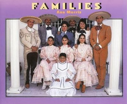 Families by Ann Morris 9780688171988