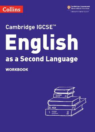 Cambridge IGCSE (TM) English as a Second Language Workbook (Collins Cambridge IGCSE (TM)) by Susan Anstey