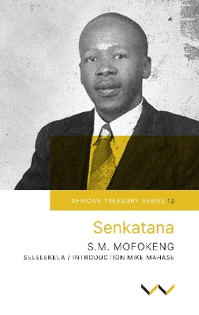 Senkatana by S. Machabe Mofokeng 9781776140411