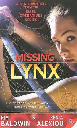 Missing Lynx by Kim Baldwin 9781602821378