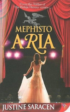 Mephisto Aria by Justine Saracen 9781602821392