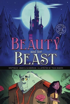 Beauty and the Beast by Jessica Gunderson 9781515871170