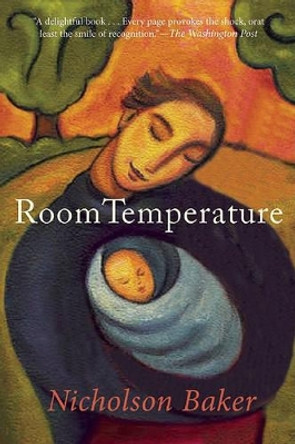 Room Temperature by Nicholson Baker 9780802144911