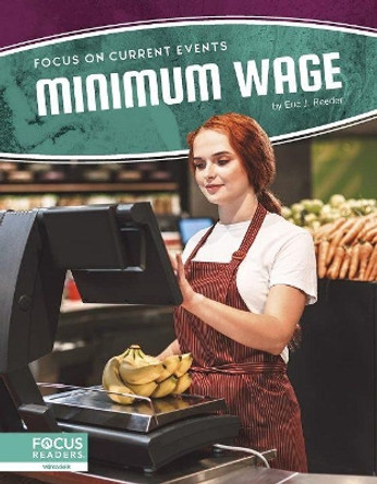 Minimum Wage by Eric J Reeder 9781637390788