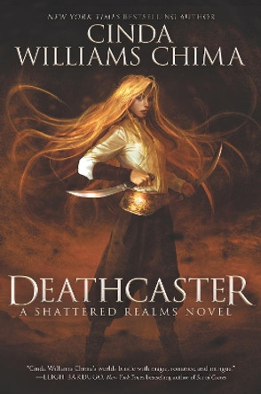 Deathcaster by Cinda Williams Chima 9780062381033