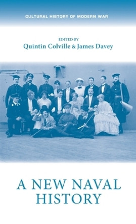 A New Naval History by Quintin Colville 9781526113818