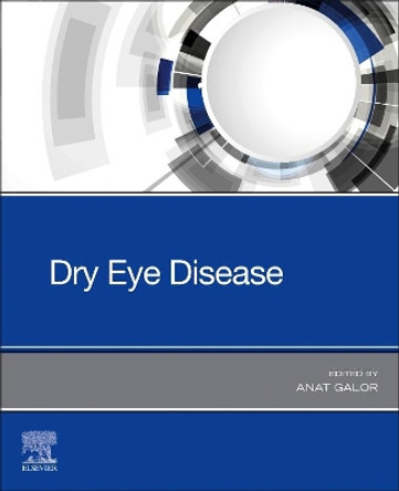 Dry Eye Disease by Anat Galor 9780323827539