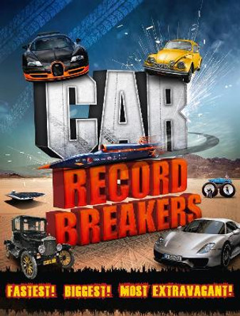 Car Record Breakers by Paul Virr 9781783123803