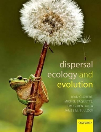 Dispersal Ecology and Evolution by Jean Clobert 9780199608904