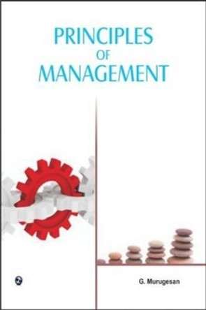 Principles of Management by G. Murugesan 9789381159422