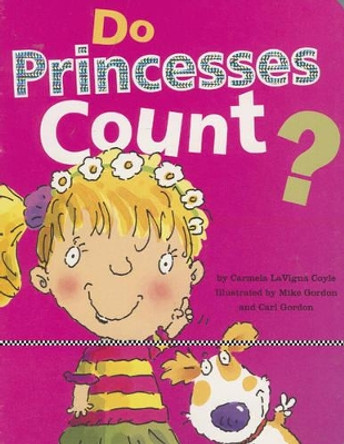 Do Princesses Count? by Carmela LaVigna Coyle 9780873589161