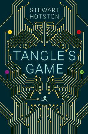Tangle's Game by Stewart Hotston 9781781087169