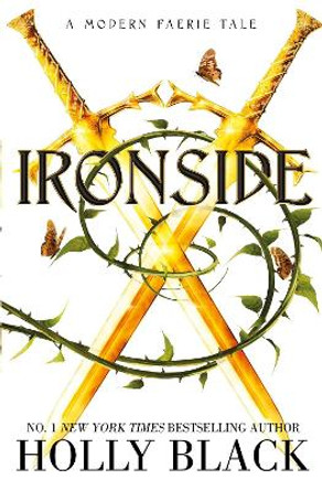 Ironside: A Modern Faerie Tale by Holly Black