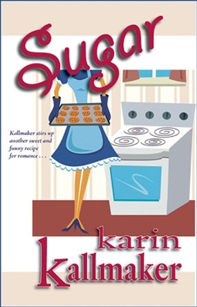 Sugar by Karin Kallmaker 9781594930010