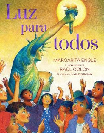 Luz Para Todos (Light for All) by Margarita Engle 9781665929530