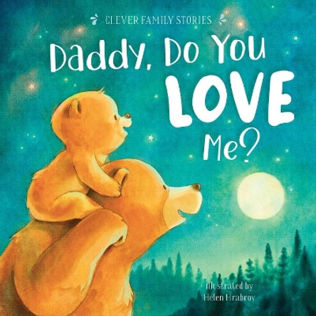 Daddy, Do You Love Me? by Helen Hrabrov 9781956560459