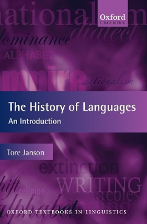 The History of Languages: An Introduction by Tore Janson 9780199604289