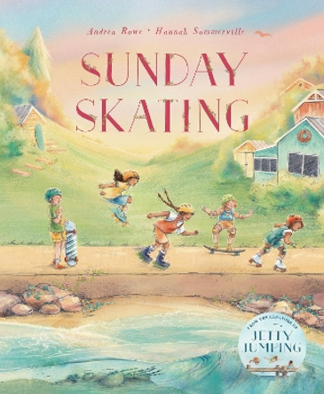 Sunday Skating by Andrea Rowe 9781761211232