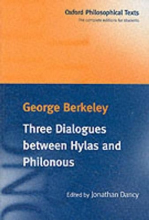 Three Dialogues Between Hylas and Philonous by George Berkeley 9780198751496