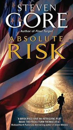 Absolute Risk by Steven Gore 9780061782206