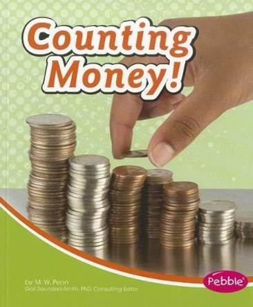 Counting Money! by M W Penn 9781429678759