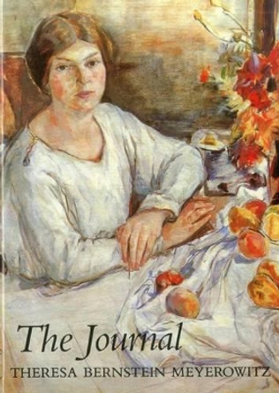 The Journal (Meyerowitz) by Theresa Meyerowitz 9780845348307