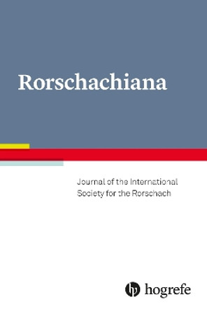 Rorschachiana: Journal of the International Society for the Rorschach, Vol. 44 /2023 by Filippo Aschieri 9780889376427