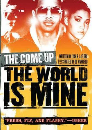 The World Is Mine by Lyah B. LeFlore 9781416979630