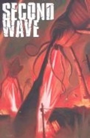 Second Wave: v. 1 by Michael Alan Nelson 9781934506066