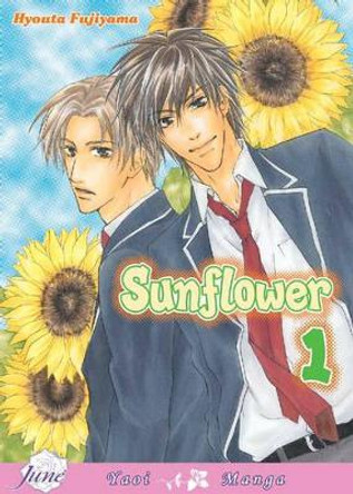 Sunflower (yaoi): v. 1 by Hyouta Fujiyama 9781569708071