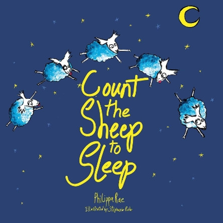 Count the Sheep to Sleep by Philippa Rae 9781616086602