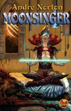 Moonsinger by Andre Norton 9781416520610