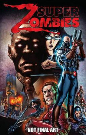 Super Zombies by Marc Guggenheim 9781606900673