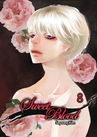 Sweet Blood Volume 8 by Seyoung Kim 9781600099847
