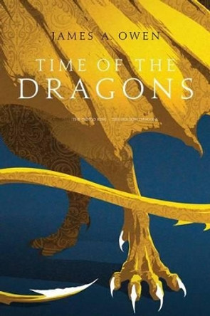 Time of the Dragons: The Indigo King; The Shadow Dragons by Owen 9781481429979