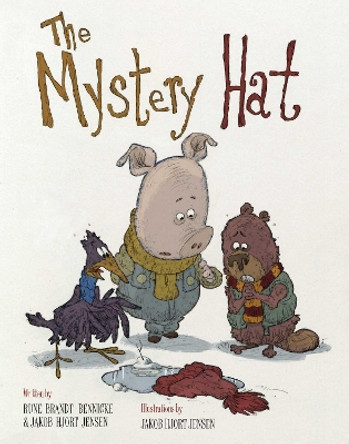 The Mystery Hat by Rune Brandt Bennicke 9781629146218