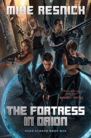The Fortress In Orion by Mike Resnick 9781616149901