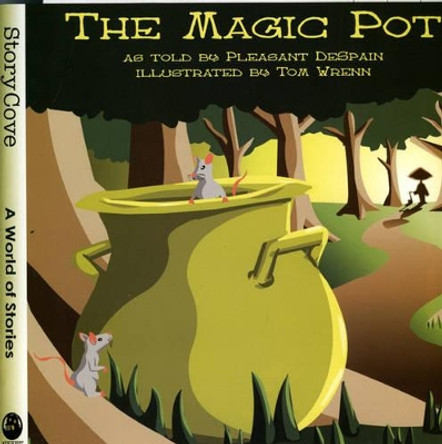 The Magic Pot by Pleasant DeSpain 9780874838275