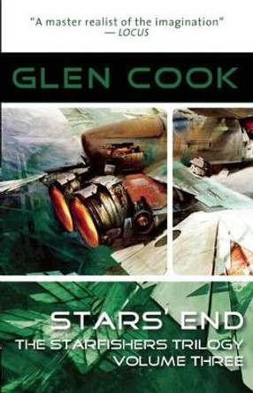 Starfishers: v. 3: Star's End by Glen Cook 9781597801690