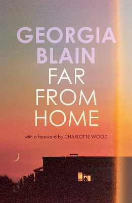 Far From Home by Georgia Blain 9781957363776