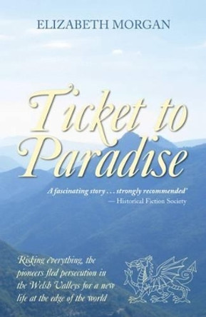 Ticket to Paradise by Elizabeth  Morgan 9780720618617