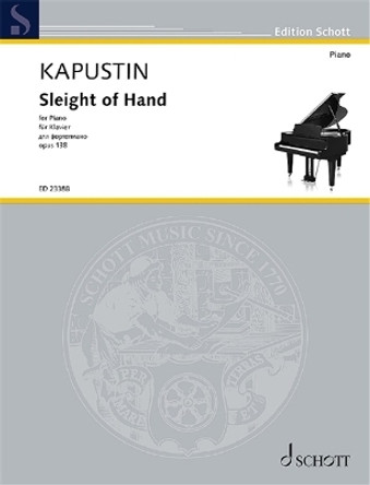 Sleight of Hand Op. 138 Piano Solo by Nikolai Kapustin 9781705162163